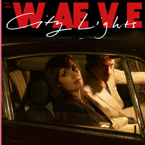 The WAEVE - City Lights (ft. Graham Coxon, Rose Elinor Dougall)