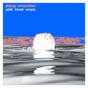 Rear Window - Head Above Water