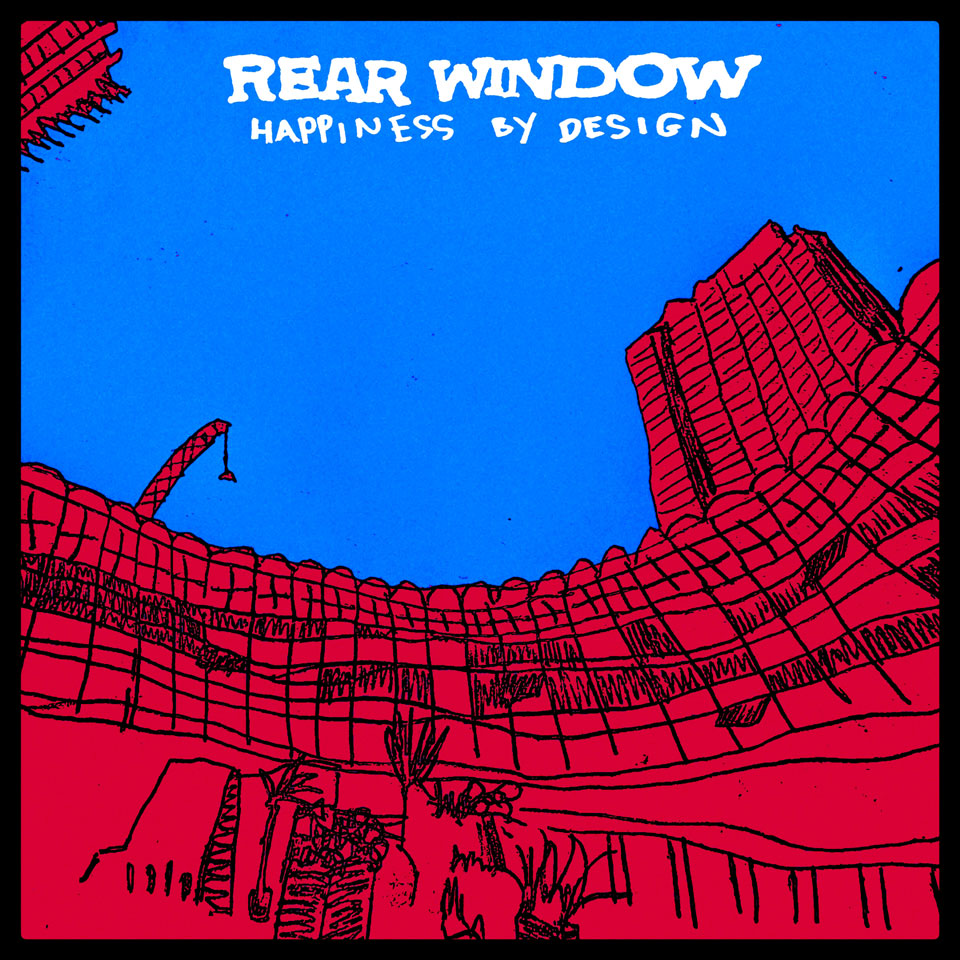 Rear Window / Happiness By Design - artwork